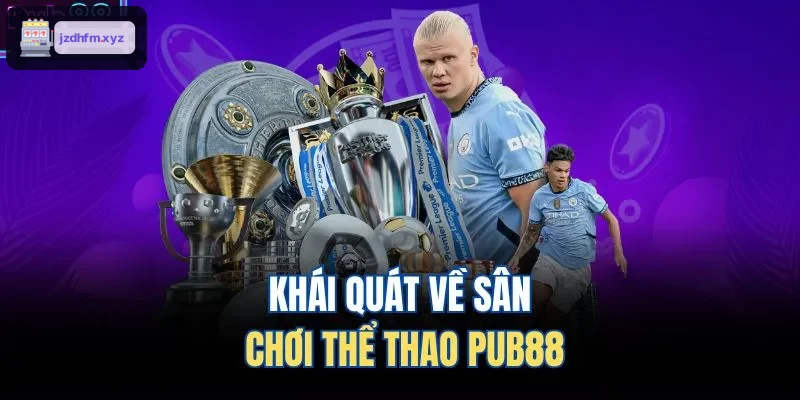 Khái quát về sân chơi thể thao 9BET